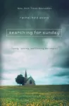 KNYGA Rachel Held Evans Searching for Sunday