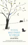 KNYGA Sun Mi Hwang Dog Who Dared to Dream