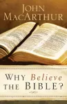 KNYGA John Macarthur Why Believe the Bible?