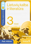 KNYGA &Scaron;viesa Lietuvių kalba ir literatūra. Pratybų sąsiuvinis 3 klasei, 3 dalis. Serija Maži milžinai