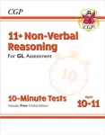 KNYGA Cgp Books 11+ GL 10-Minute Tests: Non-Verbal Reasoning - Ages 10-11 Book 1 (with Online Edition)
