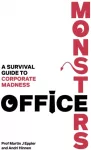 KNYGA Martin Eppler Office Monsters: A survival guide to corporate madness