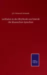 KNYGA Schmidt Leitfaden in der Rhythmik und Metrik der klassischen Sprachen