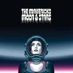 The Mavericks - Moon And Stars (Galaxy Mėlyna) 1LP (vinilinė plok&scaron;telė)