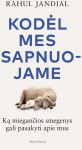 KNYGA Kodėl mes sapnuojame