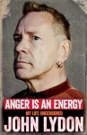 KNYGA John Lydon Anger is an Energy: My Life Uncensored