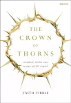 KNYGA Faith Tibble Crown of Thorns