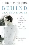 KNYGA Hugo Vickers Behind Closed Doors