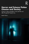 KNYGA Martin Harris Horror and Science Fiction Cinema and Society