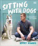 KNYGA Rocky Kanaka Sitting with Dogs
