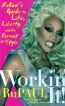KNYGA Rupaul Workin' It!