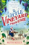 KNYGA Ruth Kelly Little Vineyard in Provence