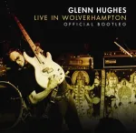 Glenn Hughes - Live In Wolverhampton 2LP + CD (vinilinė plok&scaron;telė)