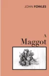 KNYGA John Fowles Maggot
