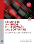 KNYGA Schmidt Cheryl Complete A+ Guide to IT Hardware and Software