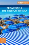 KNYGA Fodors Travel Staff Fodor's Provence & the French Riviera