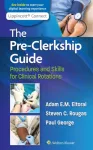 KNYGA Dr. Adam, PHD Eltorai Pre-Clerkship Guide