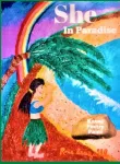 KNYGA Rose Seaquill She In Paradise; Kauai, Poetry, Paint