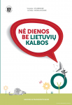 KNYGA Nė dienos be lietuvių kalbos. Vadovėlis pradedantiesiems
