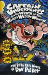 KNYGA Dav Pilkey Pilkey Dav Captain Underpants and the Wrath of the Wicked Wedgie Woman