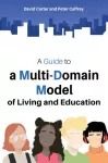 KNYGA David Carter Guide to a Multi-Domain Model of Living and Education
