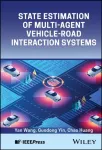 KNYGA KONG State Estimation of Multi-Agent Vehicle-Road Interaction System