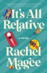 KNYGA Rachel Magee It's All Relative