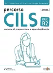 KNYGA Bookshop Percorso CILS DUE B2 + online audio + glossary