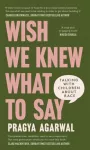 KNYGA Pragya Agarwal Wish We Knew What to Say