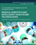 KNYGA Jacky, PhD (Electrical Engineering Department, National Taiwan Normal University, Taipei, Taiwan) Baltes Medical Robotics and Intelligent Healthcare Technologies