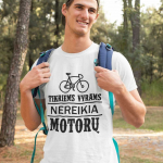 Mar&scaron;kinėliai "Tikriems vyrams nereikia motorų"