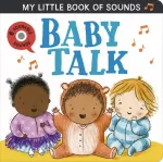 KNYGA Rosamund Lloyd My Little Book of Sounds: Baby Talk