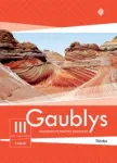 KNYGA Gaublys. Geografijos pratybų sąsiuvinis III gimnazijos klasei, 1 dalis