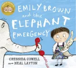 KNYGA Cressida Cowell Emily Brown and the Elephant Emergency