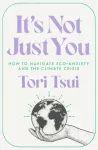 KNYGA Tori Tsui It's Not Just You