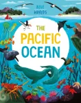 KNYGA Anita Ganeri Mėlyna Worlds: The Pacific Ocean