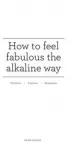 KNYGA Emma Lehane How to feel fabulous the alkaline way