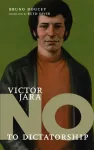 KNYGA Bruno Doucey No To Dictatorship: Victor Jara