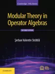 KNYGA Serban Stratila Modular Theory in Operator Algebras