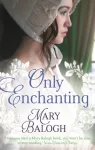 KNYGA Mary Balogh Only Enchanting