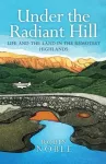 KNYGA Robin Noble Under the Radiant Hill