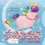 KNYGA Lou Carter Oscar the Hungry Unicorn Eats Christmas