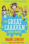 KNYGA Mark Lowery Great Caravan Catastrophe