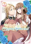 KNYGA Saki Tsukigami I'll Never Be Your Crown Princess! (Manga) Vol. 3