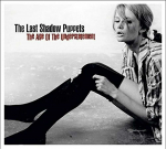 The Last Shadow Puppets - The Age Of The Understatement (vinilinė plok&scaron;telė, LP)