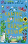 KNYGA Jasbinder Bilan Xanthe & the Ruby Crown