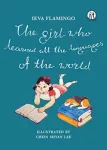 KNYGA Ieva Flamingo Girl Who Learned All The Languages Of The World