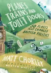 KNYGA Matt Chorley Planes, Trains and Toilet Doors