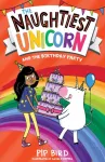 KNYGA Pip Bird Naughtiest Unicorn and the Birthday Party