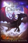 KNYGA Nattie Kate Mason Heart of a Crown